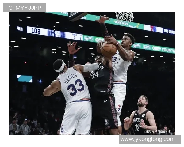 76人对决篮网队精彩回顾与赛后分析全场亮点不容错过